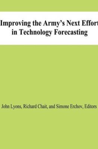 Cover of Improving the Army's Next Effort in Technology Forecasting