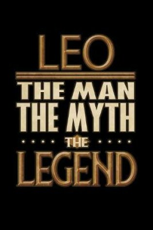 Cover of Leo The Man The Myth The Legend