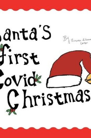 Cover of Santa's First Covid Christmas