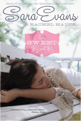 Book cover for The Sweet by and by