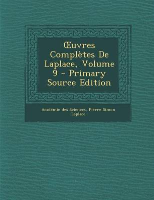 Book cover for Uvres Completes de Laplace, Volume 9 (Primary Source)