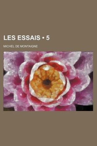 Cover of Les Essais (5)