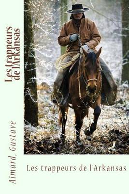 Book cover for Les trappeurs de l'Arkansas