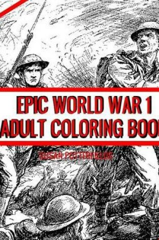 Cover of Epic World War 1 Adult Coloring Book