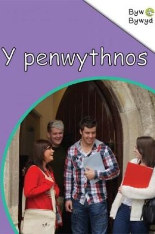 Cover of Cyfres Byw Bywyd: 1. Y Penwythnos