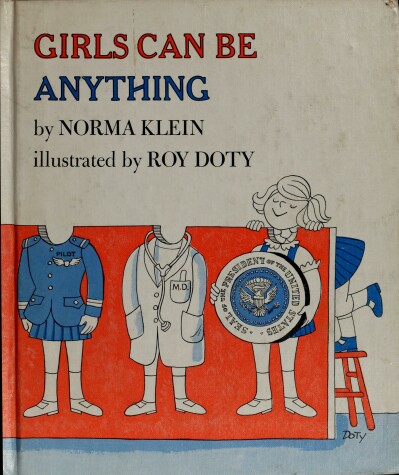 Book cover for Klein N. & Doty R. : Girls Can be Anything (Hbk)