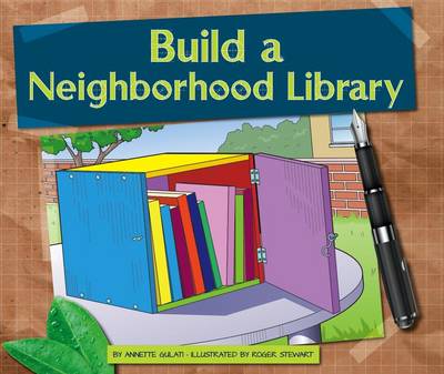 Book cover for Build a Neighborhood Library