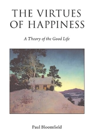 Cover of The Virtues of Happiness
