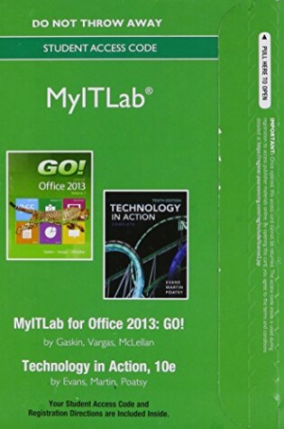 Cover of MyLab IT -- Access Card -- for GO! with  Technology in Action