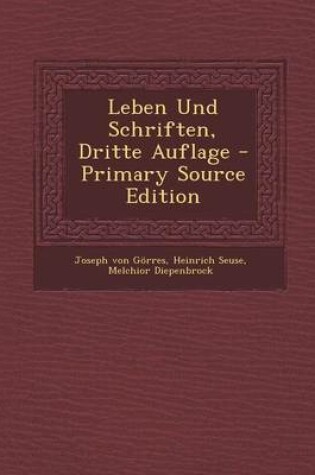 Cover of Leben Und Schriften, Dritte Auflage