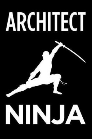 Cover of Architect Ninja