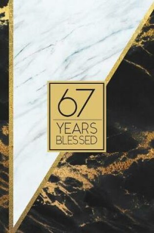 Cover of 67 Years Blessed