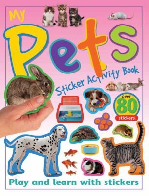 Book cover for My Pets Sticker Activity Book