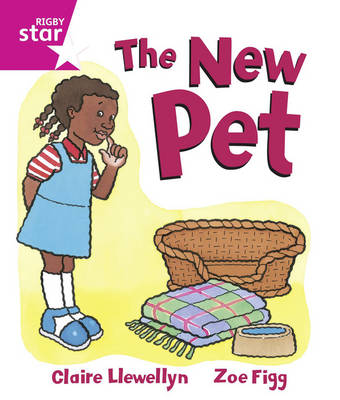 Book cover for Rigby Star Guided: Reception/P1 Pink Level: The New Pet 6PK Framework Edition
