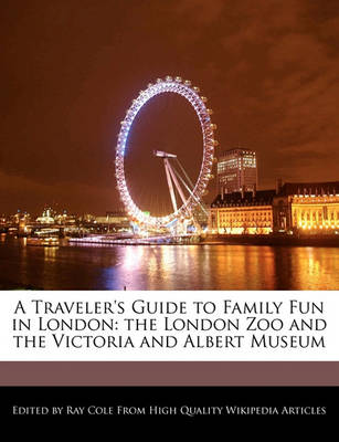 Book cover for A Traveler's Guide to Family Fun in London