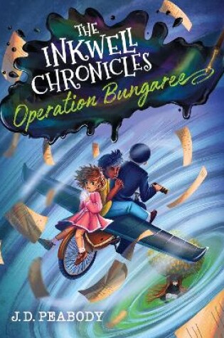 Cover of The Inkwell Chronicles: Operation Bungaree, Book 3