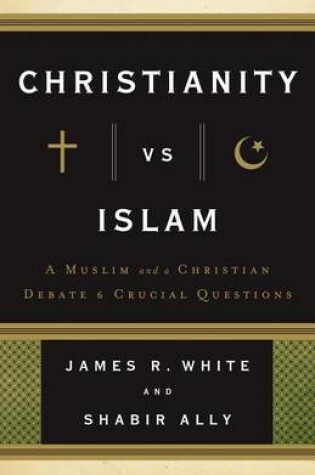 Cover of Christianity vs. Islam