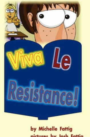 Cover of Viva Le Resistance!