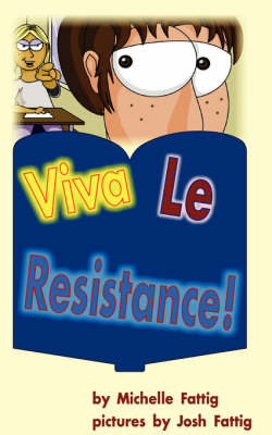 Book cover for Viva Le Resistance!