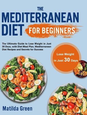 Cover of The Mediterranean Diet for Beginners