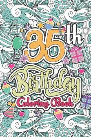 Cover of 35th Birthday Coloring Book