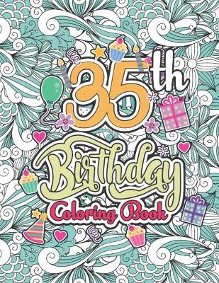 Book cover for 35th Birthday Coloring Book