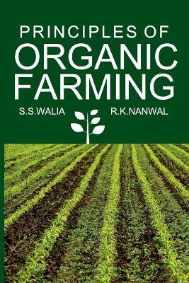 Cover of Principles Of Organic Farming