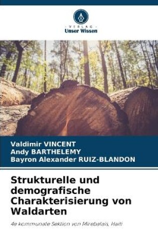 Cover of Strukturelle und demografische Charakterisierung von Waldarten