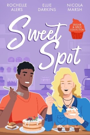 Cover of Sugar & Spice: Sweet Spot