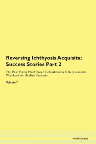 Cover of Reversing Ichthyosis Acquisita