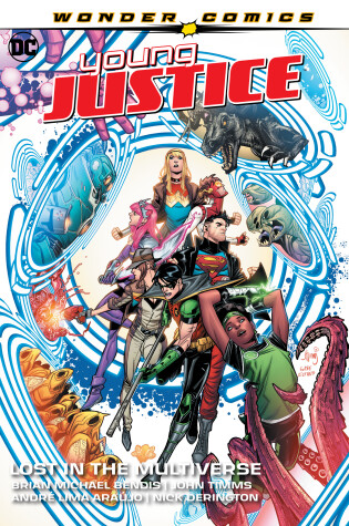 Cover of Young Justice Volume 2: Lost in the Multiverse