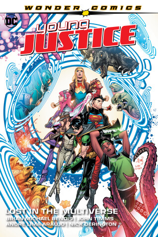 Book cover for Young Justice Volume 2: Lost in the Multiverse
