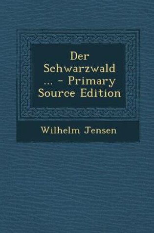 Cover of Der Schwarzwald ...