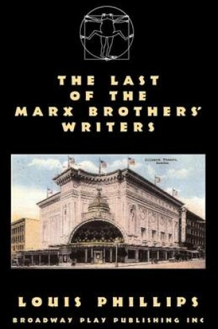Cover of The Last Of The Marx Brothers' Writers