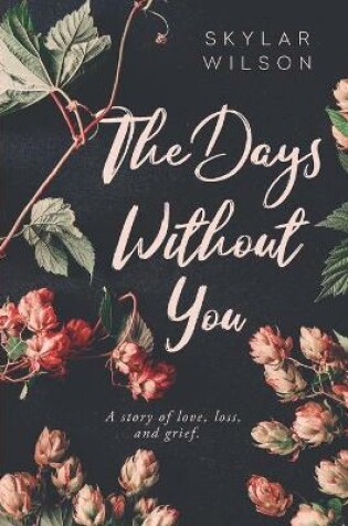 Cover of The Days Without You