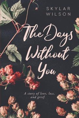 Book cover for The Days Without You