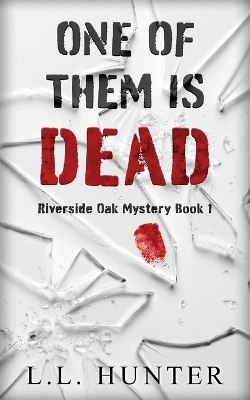 Book cover for One of Them is Dead