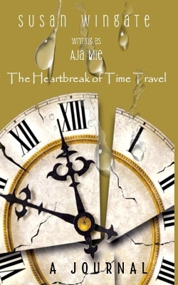 Book cover for The Heartbreak of Time Travel