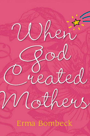 Cover of When God Created Mothers