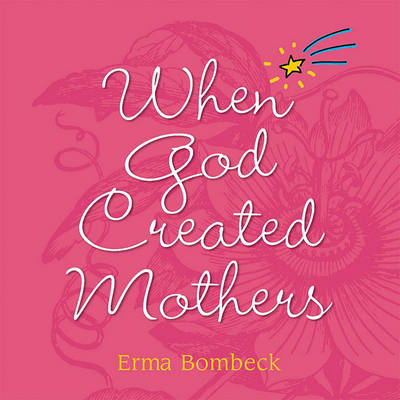 Book cover for When God Created Mothers