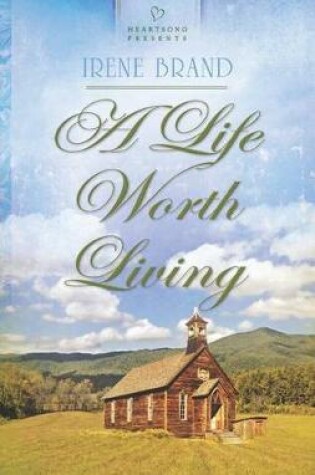 Cover of A Life Worth Living