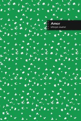 Book cover for Amor Lifestyle Journal, Blank Write-in Notebook, Dotted Lines, Wide Ruled, Size (A5) 6 x 9 In (Green)