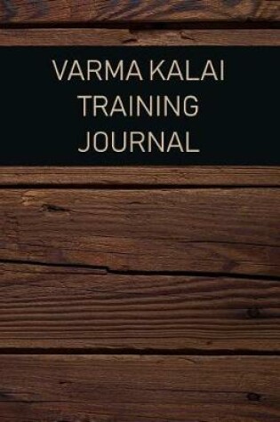 Cover of Varma Kalai Training Journal