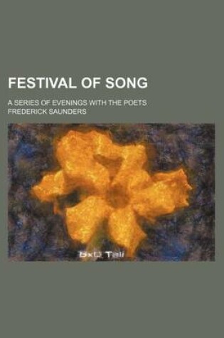 Cover of Festival of Song; A Series of Evenings with the Poets