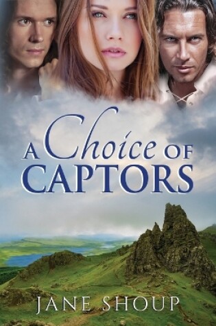 Cover of A Choice of Captors