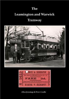 Book cover for The Leamington & Warwick Tramway