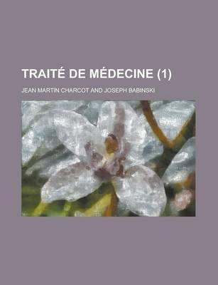 Book cover for Traite de Medecine (1)