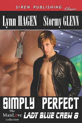 Book cover for Simply Perfect [Lady Blue Crew 8] (Siren Publishing Classic Manlove)