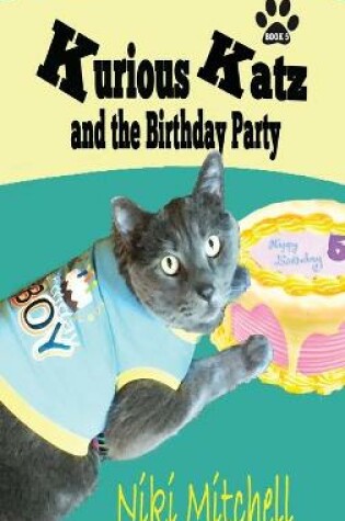 Cover of Kurious Katz and the Birthday Party