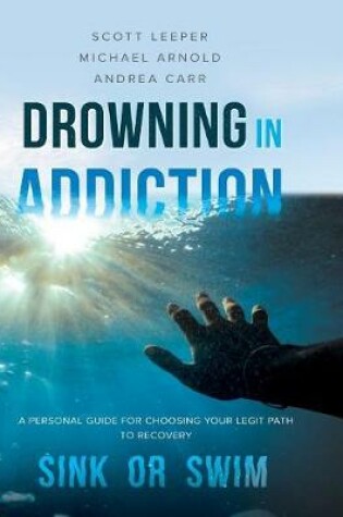 Cover of Drowning in Addiction